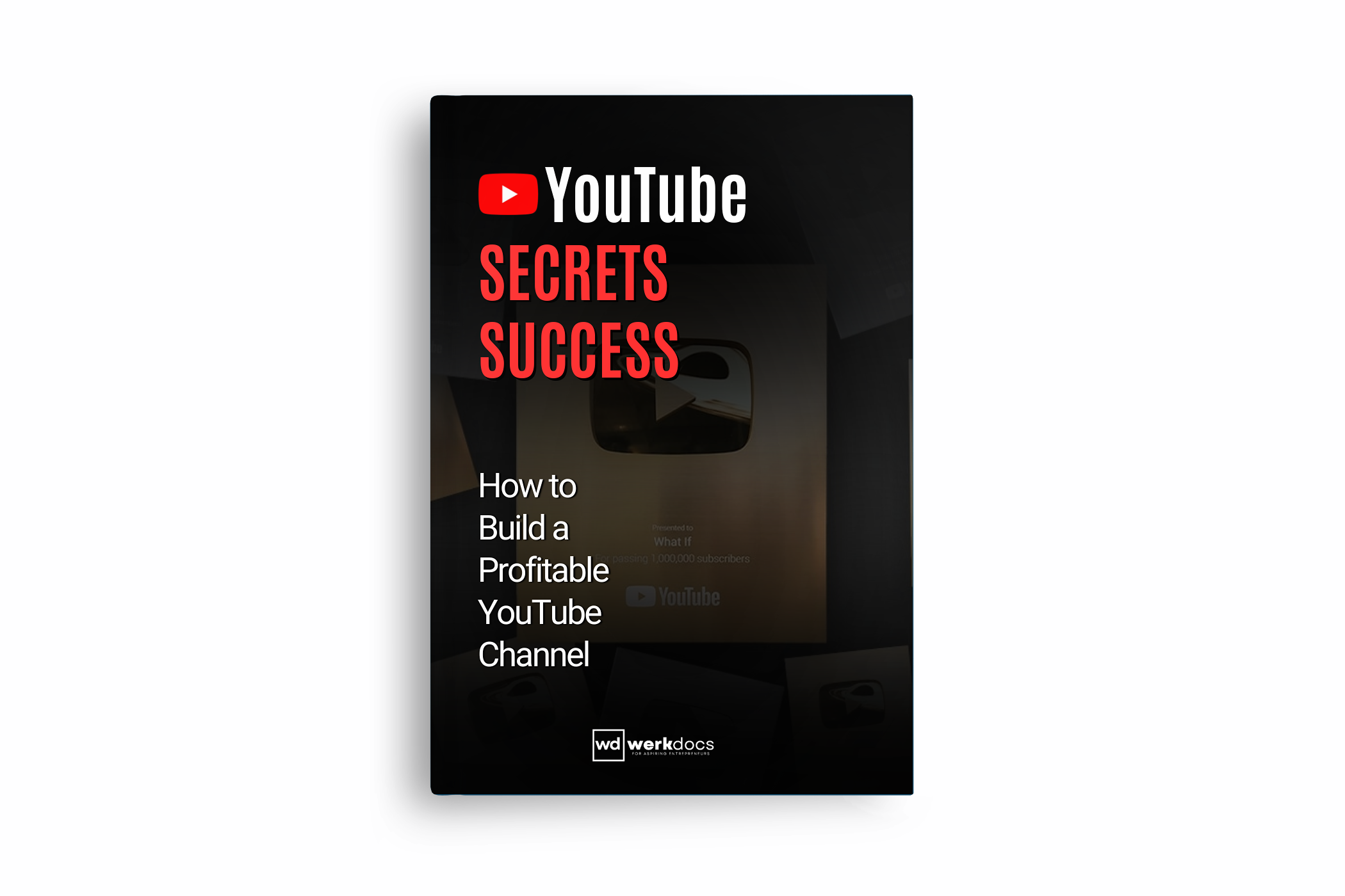 YouTube Success Secrets